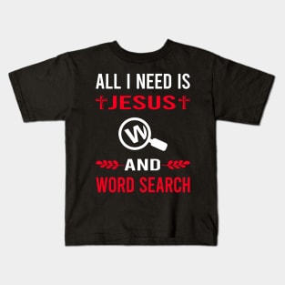 I Need Jesus And Word Search Kids T-Shirt